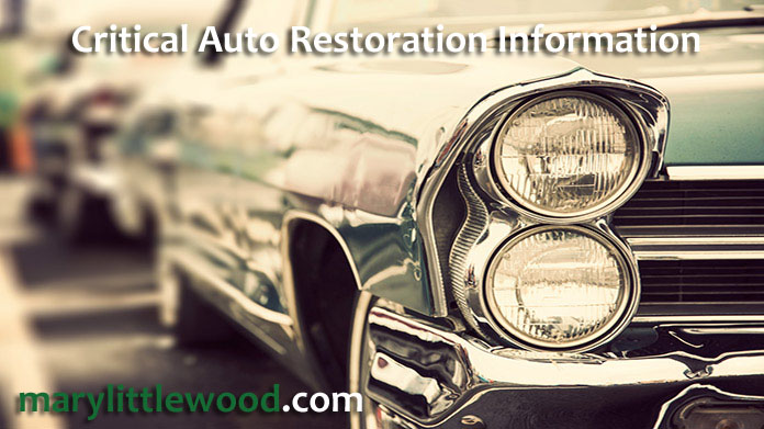 Critical Auto Restoration Information You must Know About